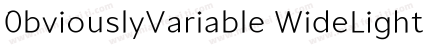 0bviouslyVariable WideLight字体转换